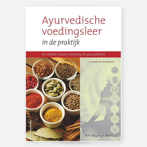 Ayurveda boek - Ayurvedische voedingsleer